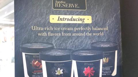 Signature Reserve 'Ultra-Rich Ice Cream' Shelf Talker