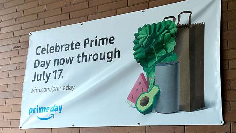 Whole Foods 'Celebrate Prime Day' Outdoor Banner
