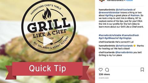 Hannaford 'Grill Like a Chef' Instagram Update